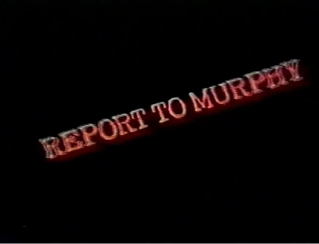 Report to Murphy Logopedia Fandom