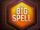 The Big Spell
