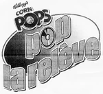 Corn Pops Pop la Relève (2006)
