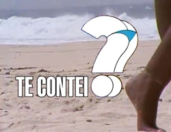 Te Contei - Globo