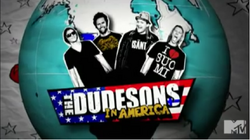 The Dudesons In America