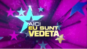 Aici Eu Sunt Vedeta