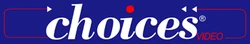 Choicesvideo