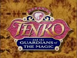 Saban's Tenko and the Guardians of the Magic