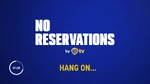 Hang On (No Reservations)