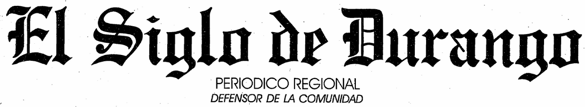 El Siglo de Durango | Logopedia | Fandom
