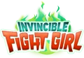 Invincible Fight Girl
