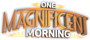 OneMagnificentMorning2015