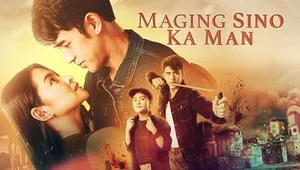 Maging Sino Ka Man (2023 TV series) titlecard