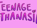 Teenage Euthanasia