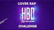 Challenge Special "HBD 24 INDOSIAR COVER RAP CHALLENGE"