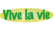 VIVE LA VIE