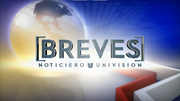 Noticiero Univision - ''Breves'' Title Card (2012-2013)