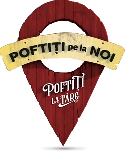 Poftiți pe la noi - Poftiți la târg