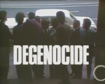 Degenocide (11-10-88) 2.png (494 KB) Degenocide (11 October 1988)