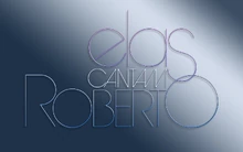Elas Cantam Roberto (May 31)