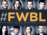 Friends with Better Lives