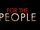 For the People