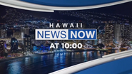 Hawaii News Now 10pm open (2022-present)