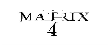 The matrix 4 movie logo