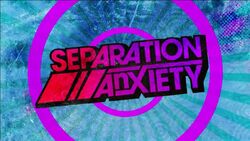 Separation Anxiety Alt