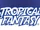 Tropical Fantasy