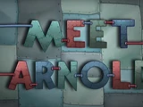 Meet Arnold/Other