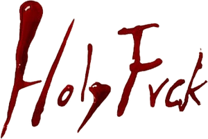 Holy Fvck Logopedia Fandom