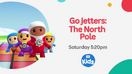 Go Jetters (The North Pole Special, 2020)