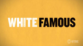 White Famous title card