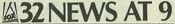 Fox 32 News at 9 logo seen on a print ad.