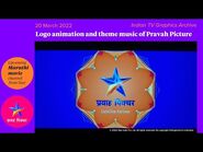 Logo animation and theme music of Pravah Picture, upcoming Marathi movie channel-2