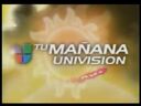 Tu manana univision opening 2002