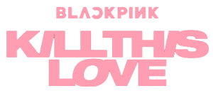 Kill This Love