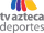 Azteca Deportes Networks