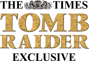 Tomb Raider - The Times Exclusive.png