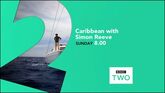 Caribbean with Simon Reeve