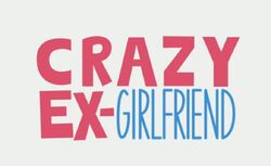 Crazy Ex-Girlfriend