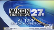 WKBN 27 First News at 10:00 on Fox Youngstown open (2019–2021)