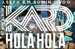 The logo KARD was used in the single "Hola Hola"