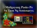 Maligayang Pasko Po Sa Taon Ng Sentenaryo (1997 pre-Centennial)