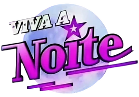 Viva a Noite 2007