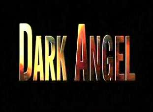 Dark Angel | Logopedia | Fandom