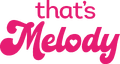 That's Melody