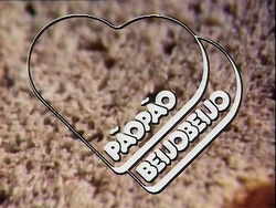 Pão-Pão, Beijo-Beijo - Globo
