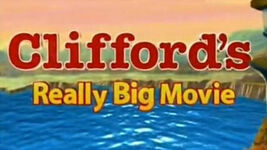 Clifford's Really Big Movie