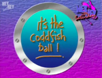 Hey Hey It's the Codfish Ball (8-10-88)