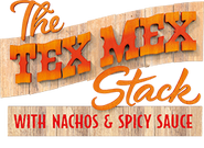 The Tex Mex Stack.