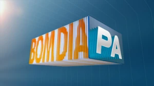 Bom Dia Pará (2013)