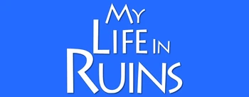 My-life-in-ruins-movie-logo